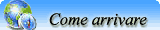 Come arrivare